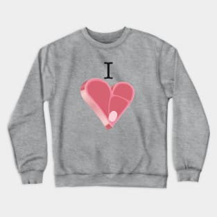 I Love Meat! Crewneck Sweatshirt